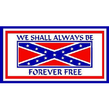WE Shall Always Be Forever Free