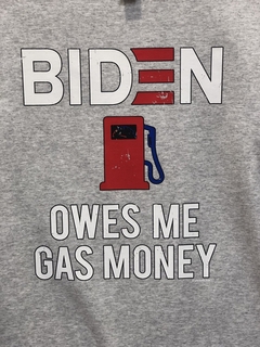 Biden Owes Me Gas Money